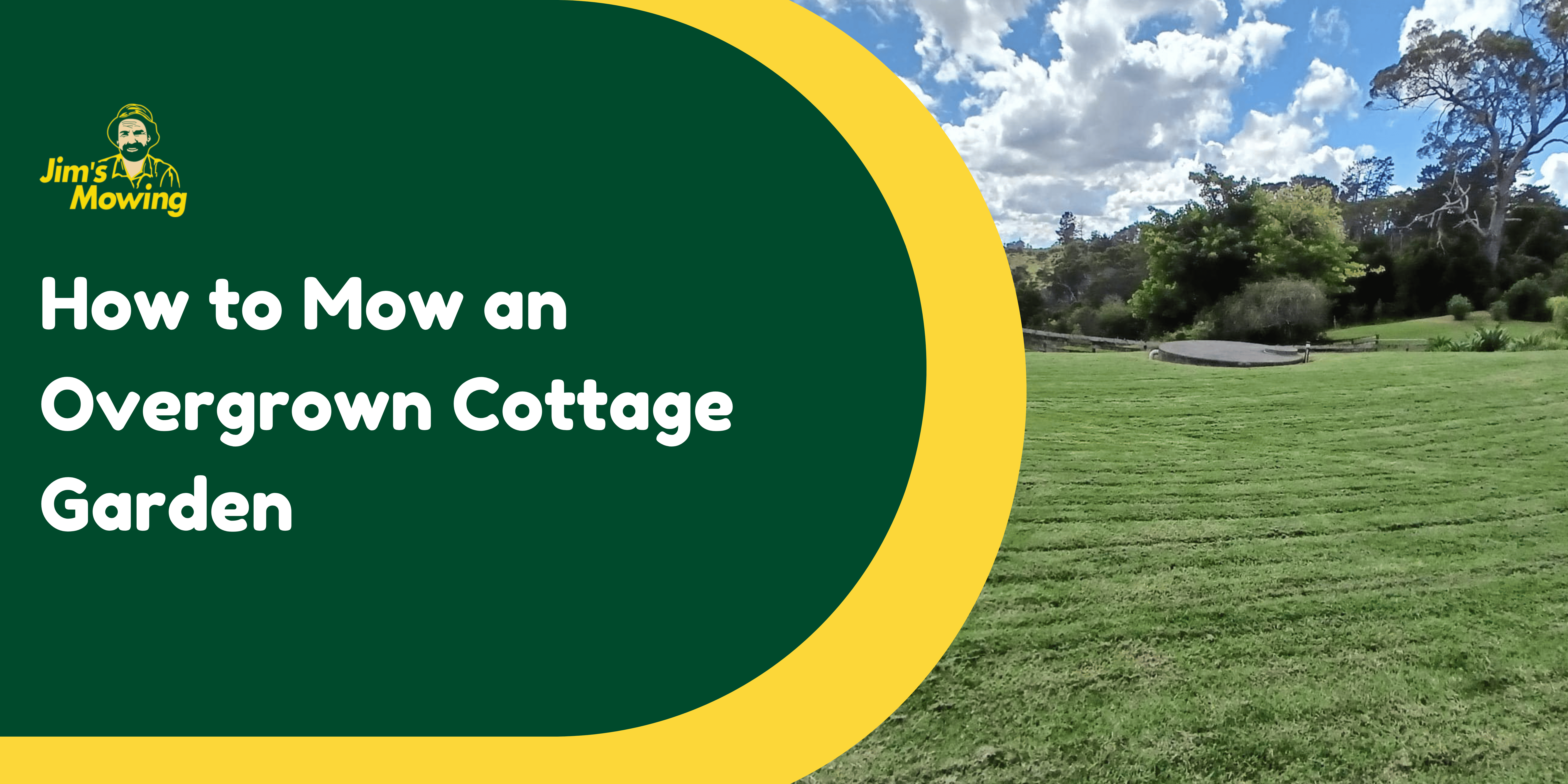 how to mow an overgrown cottage